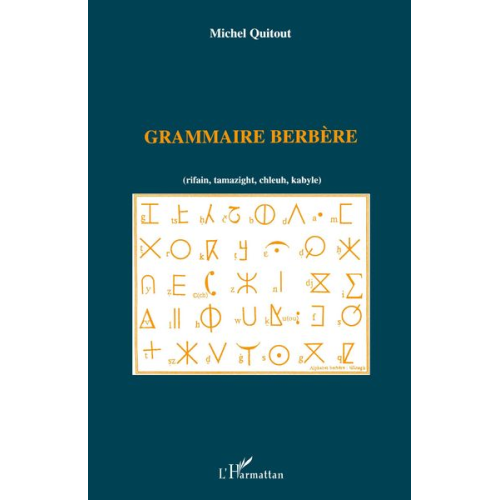 Michel Quitout - Grammaire berbère (rifain, tamazight, chleuh, kabyle)