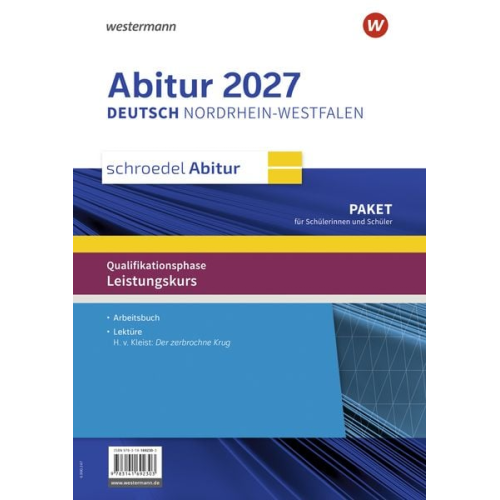 Schroedel Abitur - Paket für Schülerinnen und Schüler Leistungskurs. Für Nordrhein-Westfalen zum Abitur 2027