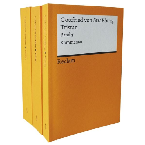 Gottfried Strassburg - Tristan. Band 1–3. Mittelhochdeutsch/Neuhochdeutsch