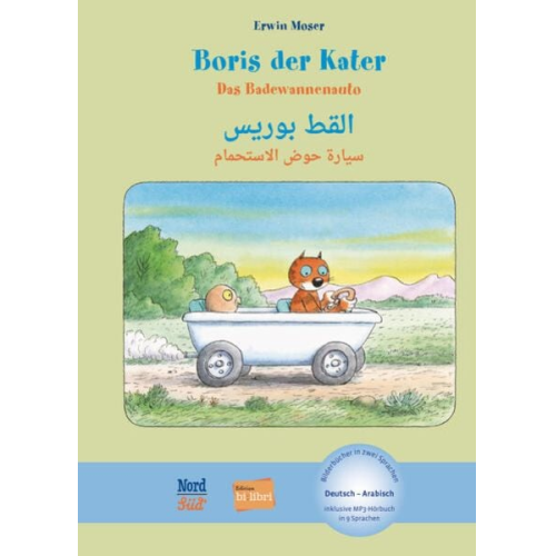 Erwin Moser - Boris der Kater – Das Badewannenauto (Deutsch-Arabisch)