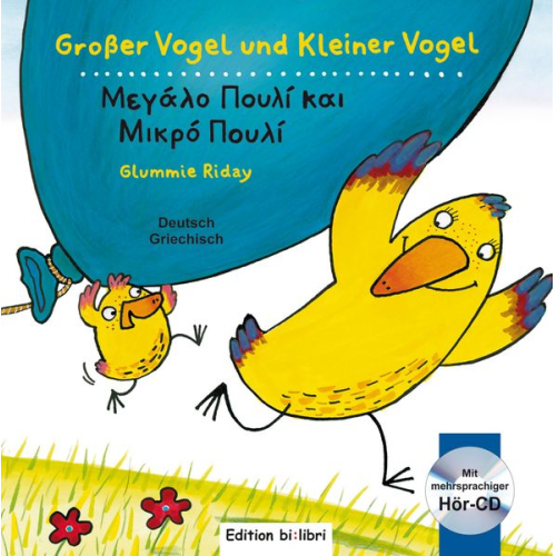 Glummie Riday - Großer Vogel und Kleiner Vogel (Deutsch-Griechisch)