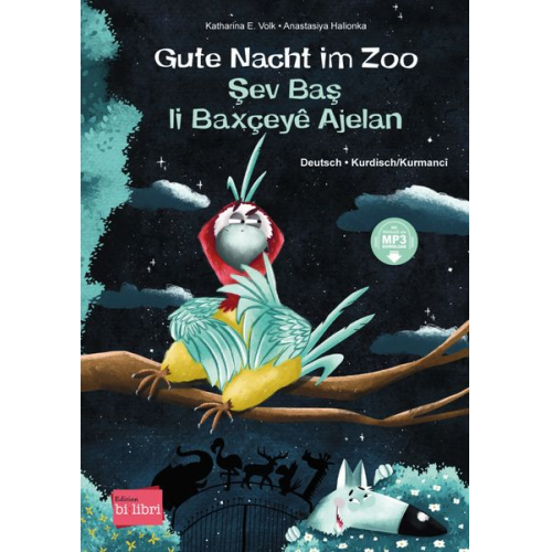 Katharina E. Volk - Gute Nacht im Zoo (Deutsch-Kurdisch/Kurmancî)