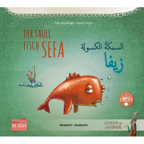 Tülin Kozikoğlu - Der faule Fisch Sefa (Deutsch-Arabisch)