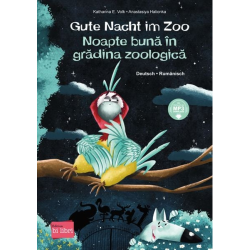 Katharina E. Volk - Gute Nacht im Zoo (Deutsch-Rumänisch)