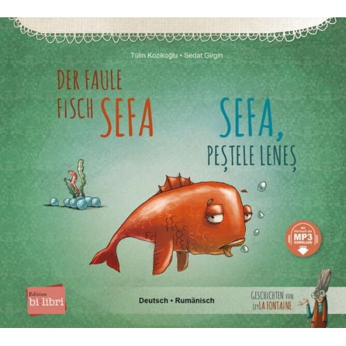 Tülin Kozikoğlu - Der faule Fisch Sefa (Deutsch-Rumänisch)