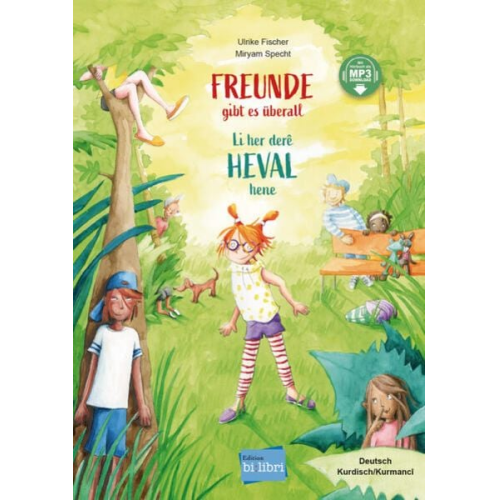 Ulrike Fischer - Freunde gibt es überall (Deutsch-Kurdisch/Kurmancî)
