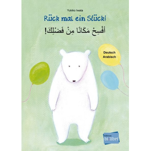 Yukiko Iwata - Rück mal ein Stück! (Deutsch-Arabisch)