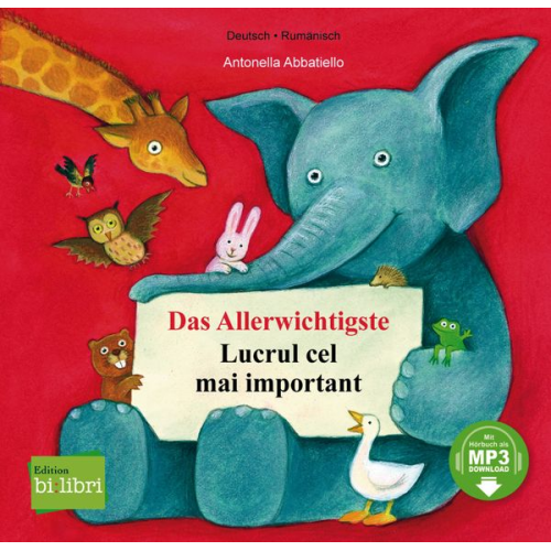 Antonella Abbatiello - Das Allerwichtigste (Deutsch-Rumänisch)