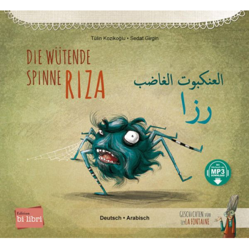 Tülin Kozikoğlu - Die wütende Spinne Riza (Deutsch-Arabisch)