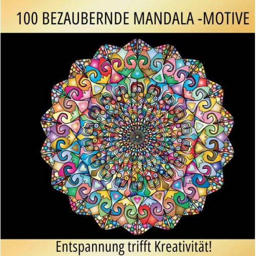 S&L Inspirations Lounge - Magische Mandalas: 100 inspirierende Mandalas für einen kreativen Ausgleich!