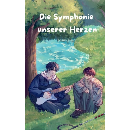 Joana Hardt - Die Symphonie unserer Herzen