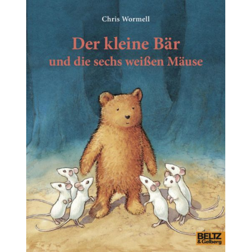 Chris Wormell - Der kleine Bär und die sechs weißen Mäuse