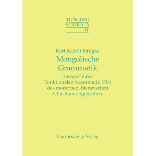 Karl R. Bittigau - Mongolische Grammatik