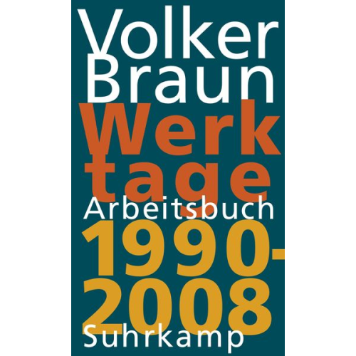 Volker Braun - Werktage 2