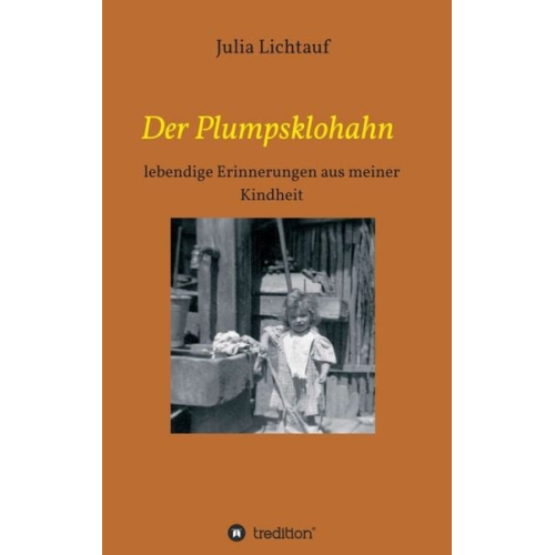 Julia Lichtauf - Der Plumpsklohahn