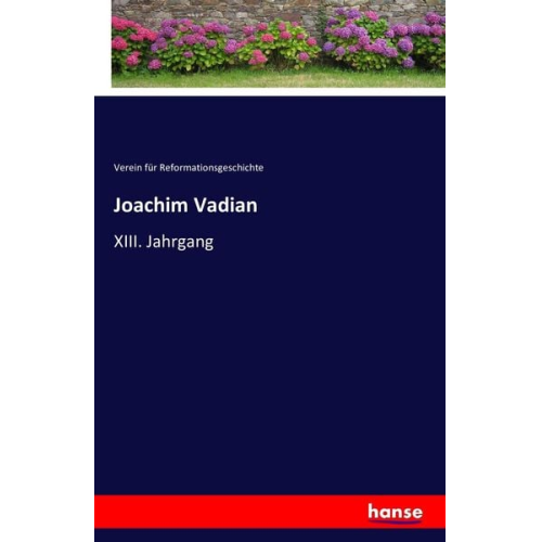 Verein für Reformationsgeschichte - Joachim Vadian