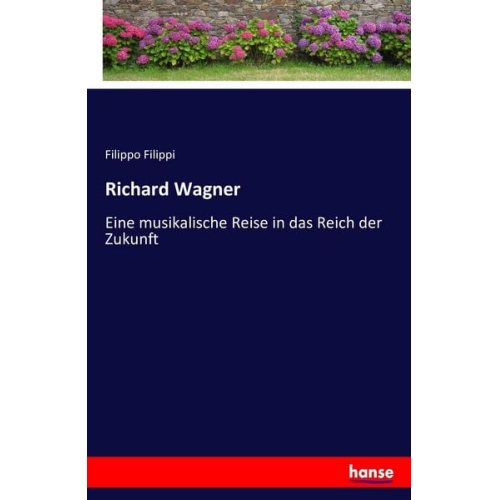 Filippo Filippi - Richard Wagner