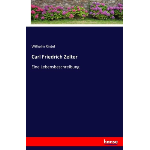 Wilhelm Rintel - Carl Friedrich Zelter