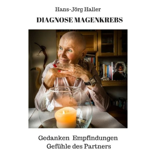 Hans-Jörg Haller - Diagnose Magenkrebs