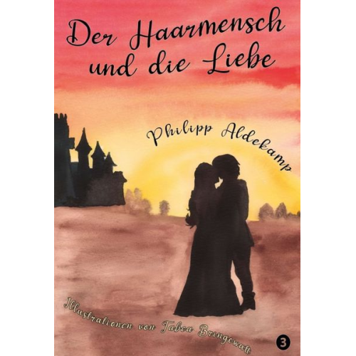 Philipp Aldekamp - Der Haarmensch und die Liebe