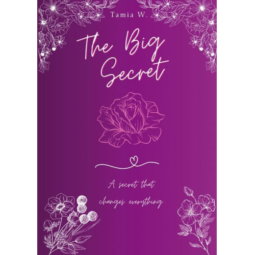 Tamia Wegner - The Big Secret