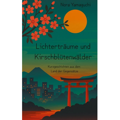 Nora Yamaguchi - Lichterträume und Kirschblütenwälder