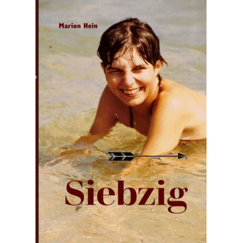 Marion Hein - Siebzig
