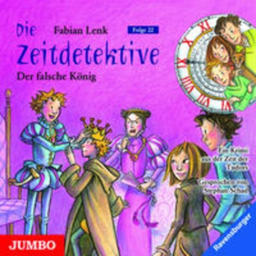 Fabian Lenk - Die Zeitdetektive 22: Der falsche König
