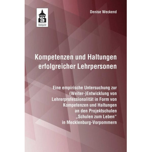 Denise Weckend - Kompetenzen und Haltungen erfolgreicher Lehrperson