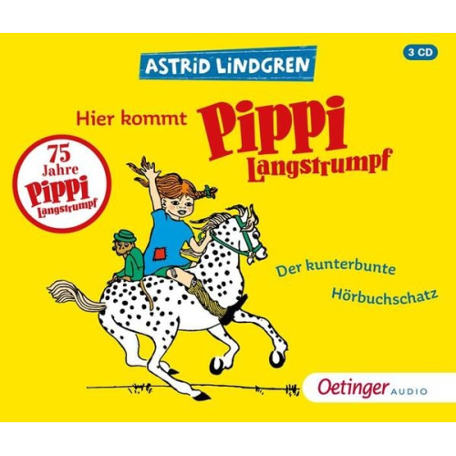 Astrid Lindgren - Hier kommt Pippi Langstrumpf