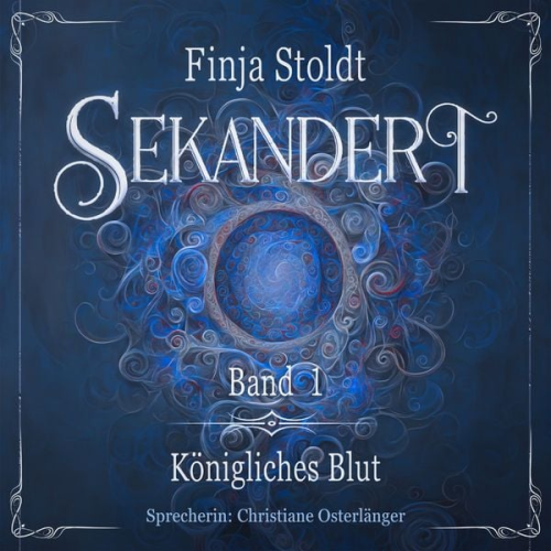 Finja Stoldt - Sekandert - Königliches Blut