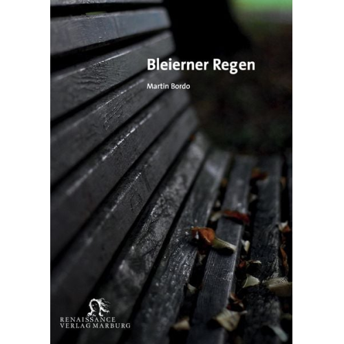 Martin Bordo - Bleierner Regen