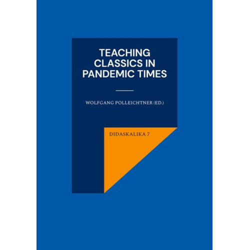Teaching Classics in Pandemic Times