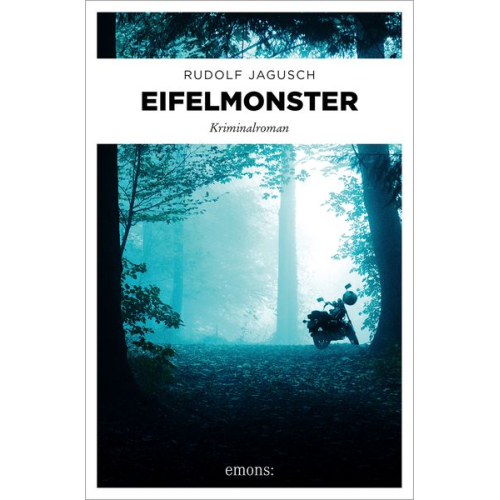 Rudolf Jagusch - Eifelmonster