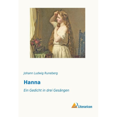 Johann Ludwig Runeberg - Hanna