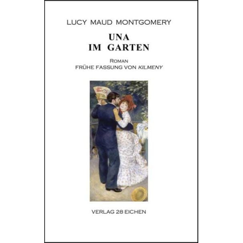 Lucy Maud Montgomery - Una im Garten