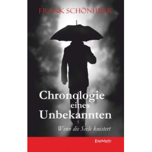 Frank Schönherr - Chronologie eines Unbekannten