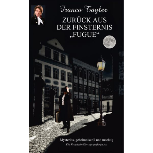 Franco Tayler - Zurück aus der Finsternis