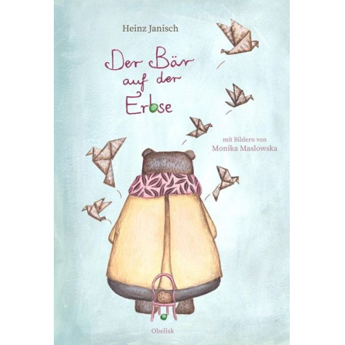 Heinz Janisch - Der Bär auf der Erbse