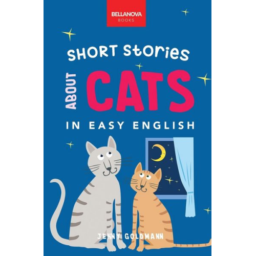 Jenny Goldmann - Short Stories About Cats in Easy English