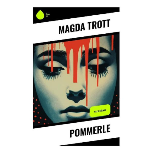 Magda Trott - Pommerle