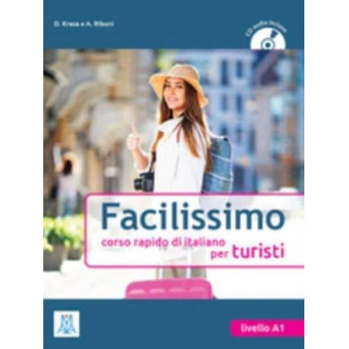 Facilissimo. Corso rapido di italiano per turisti