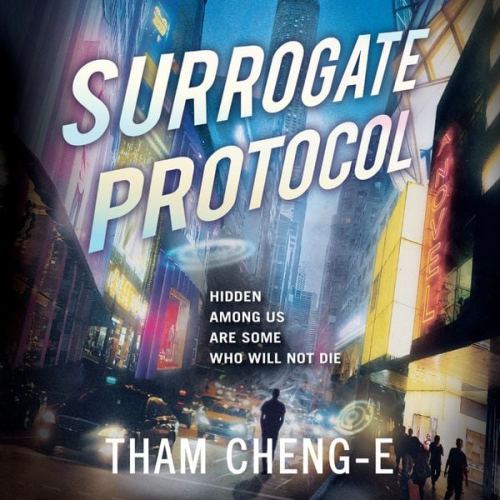 Tham Cheng-E - Surrogate Protocol