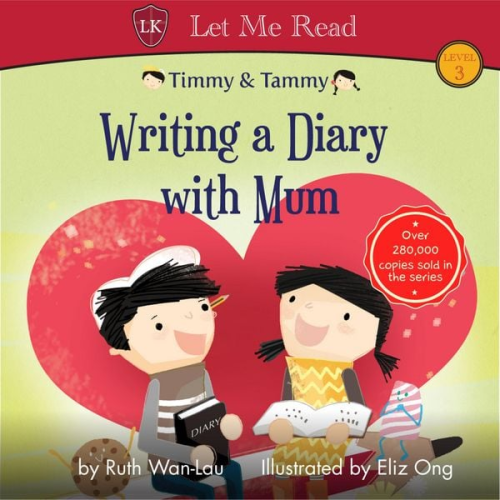 Ruth Wan-Lau - Timmy & Tammy: Writing a Diary with Mum