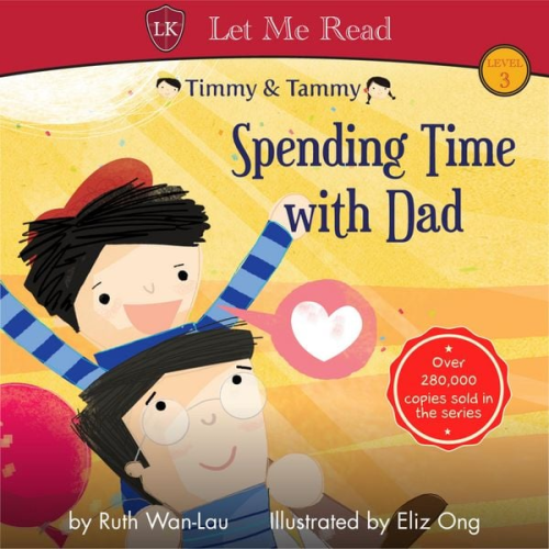 Ruth Wan-Lau - Timmy & Tammy: Spending Time with Dad