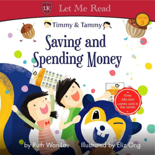 Ruth Wan-Lau - Timmy & Tammy: Saving and Spending Money