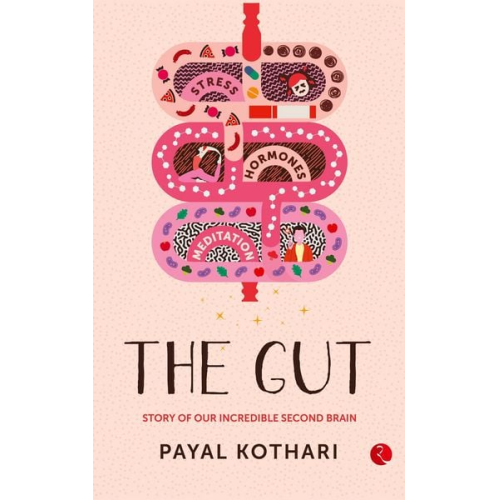 Payal Kothari - The Gut