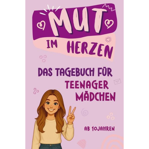 Tessa Pfau - Mut im Herzen - Tagebuch für Teenager Mädchen
