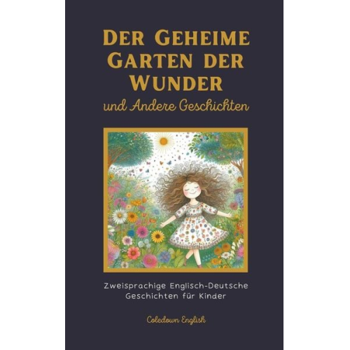 Coledown English - Der Geheime Garten der Wunder und Andere Geschichten