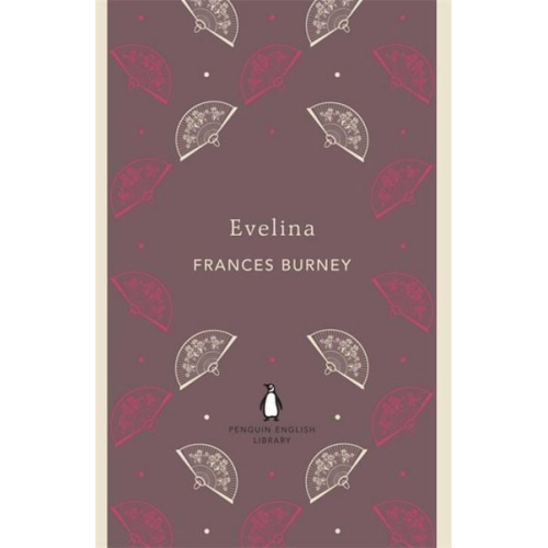 Frances Burney - Evelina